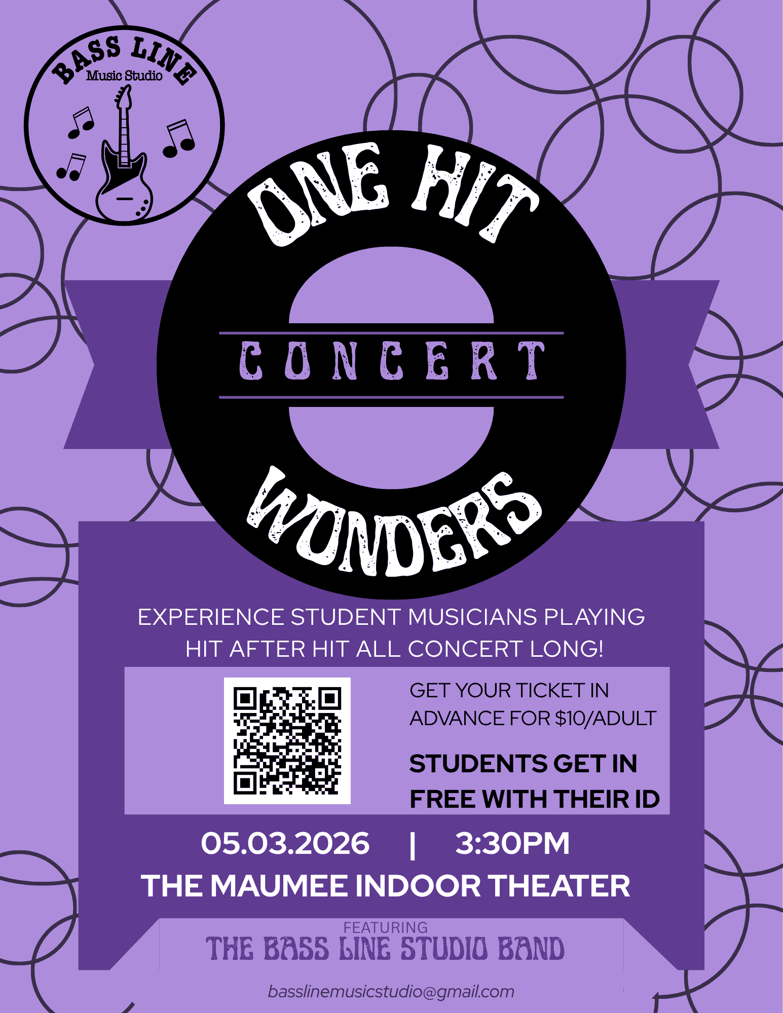 Show Poster Details: Bass Line Music Studio One Hit Wonders Concert May 3 2026 at 3:30pm at the Maumee Indoor Theater. Show your student id for a free ticket or $10/ticket through May 2 2026.